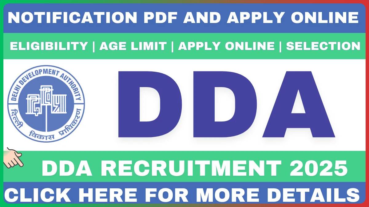 DDA Recruitment 2025: Apply Online for 1383 Junior Engineer, ASO