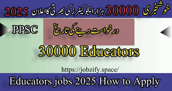Educators jobs Punjab 30000: Govt to Fill Best Massive Teaching Gaps with Visiting Teachers